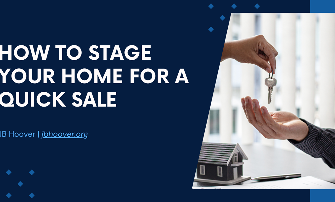 How to Stage Your Home for a Quick Sale