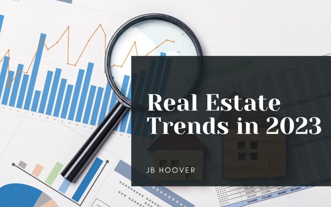 Real Estate Trends in 2023